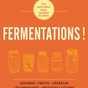 Fermentations !