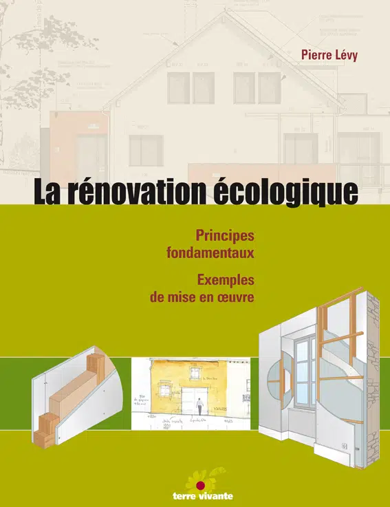 La rénovation écologique