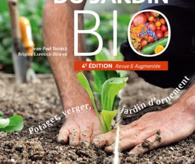 Le guide du jardin bio - 4ème édition revue et augmentée