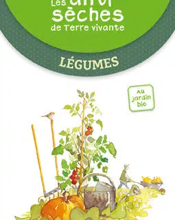 Les antisèches de Terre vivante : Légumes 2