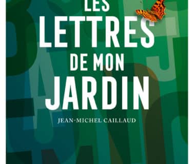 Les lettres de mon jardin