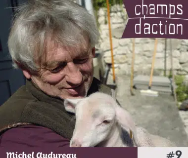 Champs d'action : Michel Audureau, adopter des poules