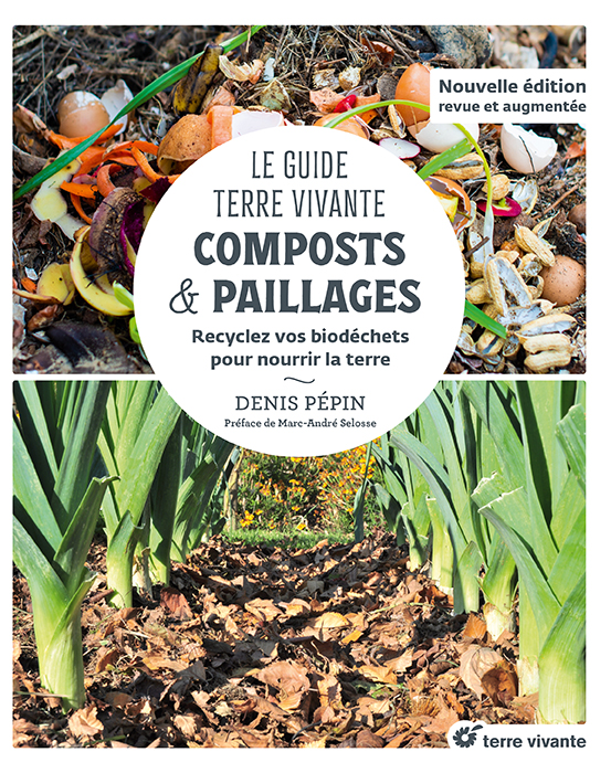 Le Guide Terre vivante - Composts & paillages - Terre Vivante