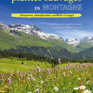 Guide des plantes sauvages en montagne